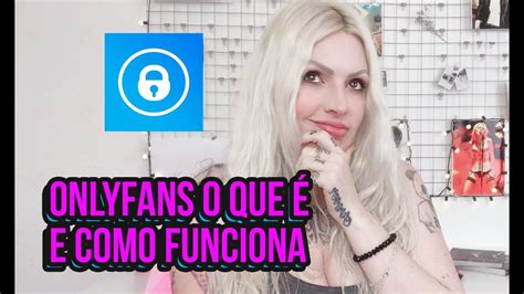 onlyfans o que é|Como funciona o OnlyFans 